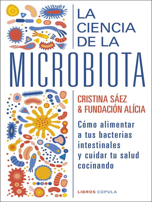 Title details for La ciencia de la microbiota by Fundación Alícia - Available